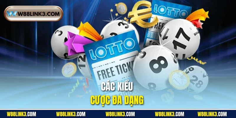 Các kiểu cược đa dạng
